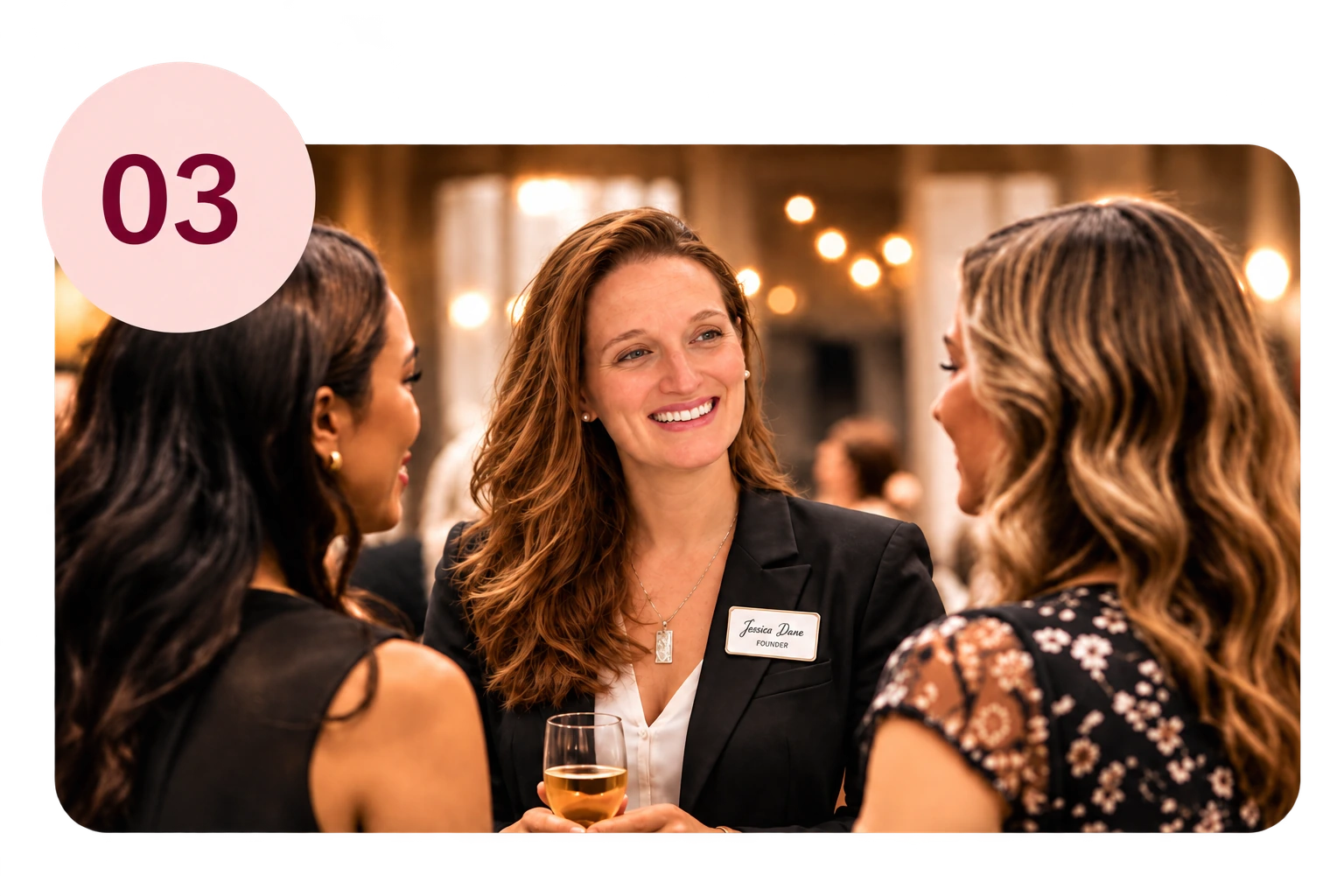 Number 03: a founder speaking with two women at a gathering.